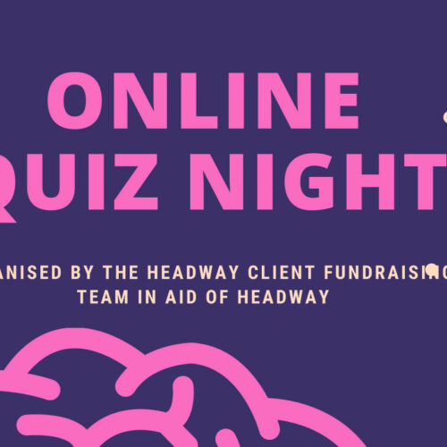 Online quiz night in aid of Headway