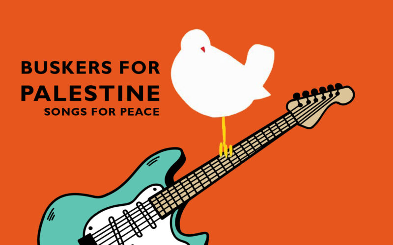 Buskers for Palestine – Songs for peace